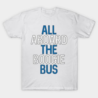 All Aboard The Boogie Bus, Scottish Saltire Football Slogan Design T-Shirt